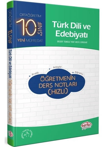 Editör Yayınları 10. Sınıf Türk Dili ve Edebiyatı Öğretmenin Hızlı Ders Notları