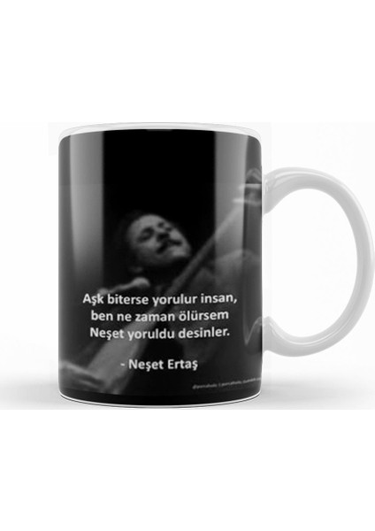 Neşet Ertaş Söz 0 Kupa Bardak Porselen