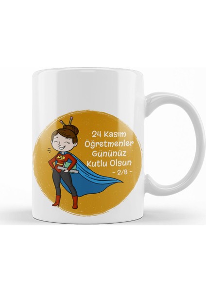 24 Kasım Özel Öğretmenler Günü Kupa Bardak Porselen