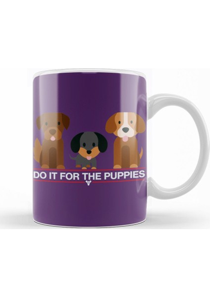 Destiny Do ıt For The Puppıes Pug Köğek Kupa Bardak Porselen