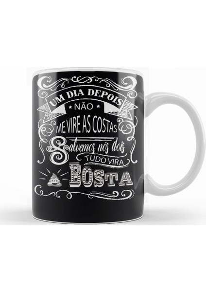 Tudo Vira Bosta Kupa Bardak Porselen