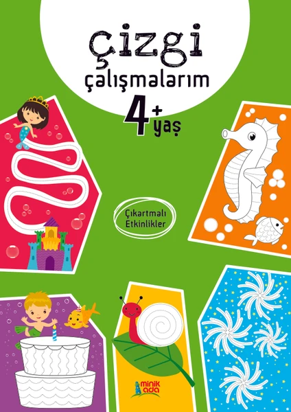 +4 Yaş Çizgi Çalışmalarım Kitabı (Minik Ada)