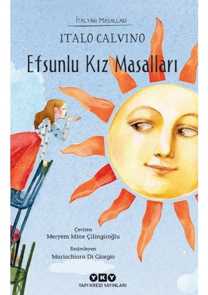 Efsunlu Kız Masalları / İtalyan Masalları - Italo Calvino