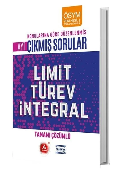 A Yayınları AYT Limit Türev İntegral Tamamı Çözümlü Konularına Göre Çıkmış Sorular