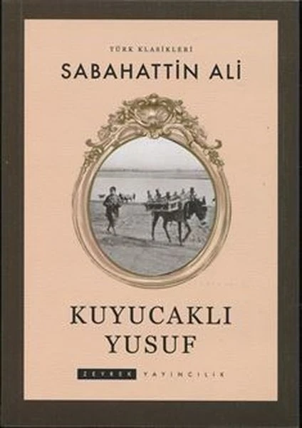 Kuyucaklı Yusuf - Sabahattin Ali