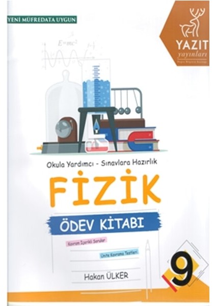 Yazıt 9.Sınıf Fizik Ödev Kitabı - Hakan Ülker