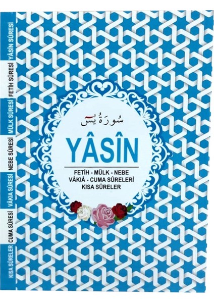 Bebe Mavisi Yasin-I Şerif Kitabı 128 Sayfa Yıldız