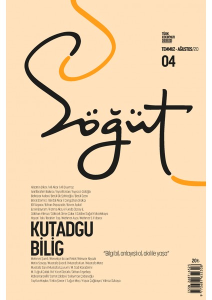 Söğüt - Türk Edebiyatı Dergisi Sayı 04 / Temmuz - Ağustos 2020Kutadgu Bilig