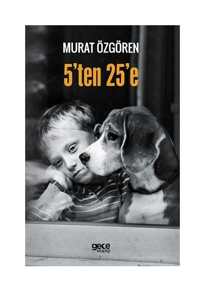 5'ten 25'e - Murat Özgören