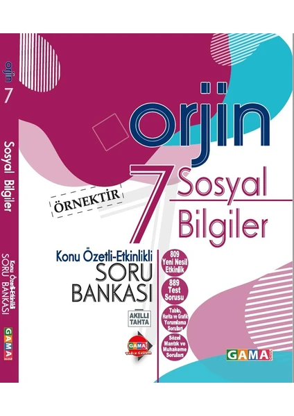 Gama Yayınları 7. Sınıf OrjinSosyal Bilgiler Konu Özetli Etkinlikli Soru Bankası