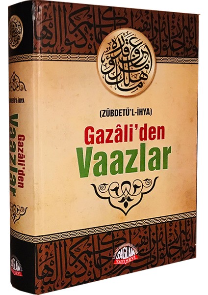 Gazaliden Vaazlar - Zübdetül Ihya - Imam-ı Gazali
