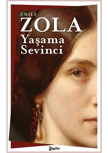 Yaşama Sevinci - Emile Zola