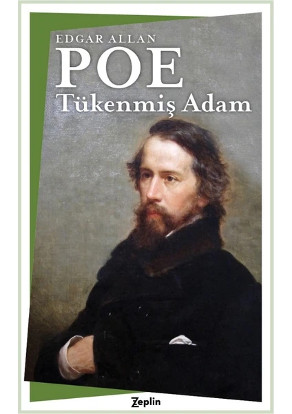 Tükenmiş Adam - Edgar Allen Poe