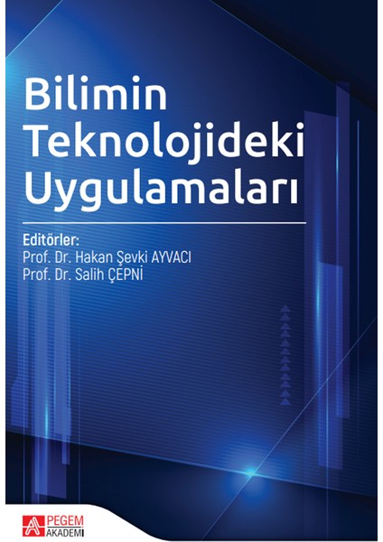 Pegem Akademi Yayıncılık Bilimin Teknolojideki Uygulamalar