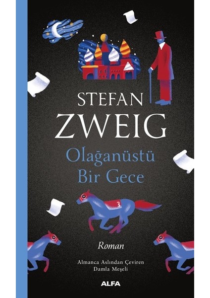 Olağanüstü Bir Gece - Stefan Zweig