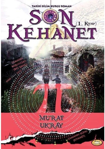 Son Kehanet 1.Kitap - Murat Ukray