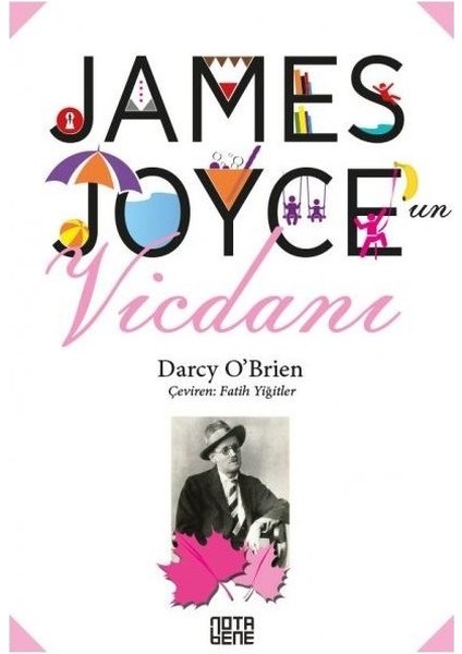 James Joyce’un Vicdanı - Darcy O’ Brien
