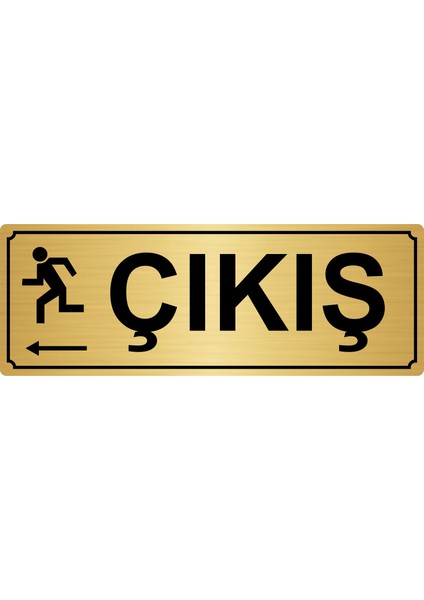 Çıkış Sola Yönlendirme Levhası 7 x 20 cm Altın Renk Metal