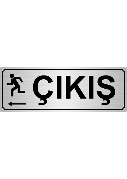 Çıkış Sola Yönlendirme Levhası 10 x 20 cm Gümüş Renk Metal