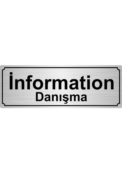 Information (Danışma ) Yönlendirme Levhası 7 x 20 cm Gümüş Renk Metal