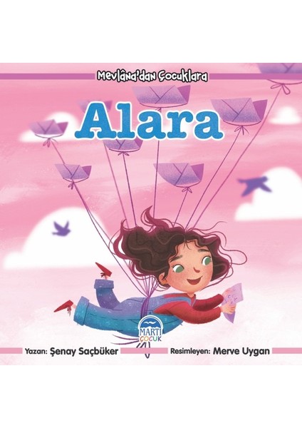 Mevlâna’dan Çocuklara - Şenay Saçbüker