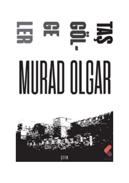 Taş Gölgeler - Murad Olgar