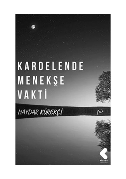 Kardelende Menekşe Vakti - Haydar Kürekçi