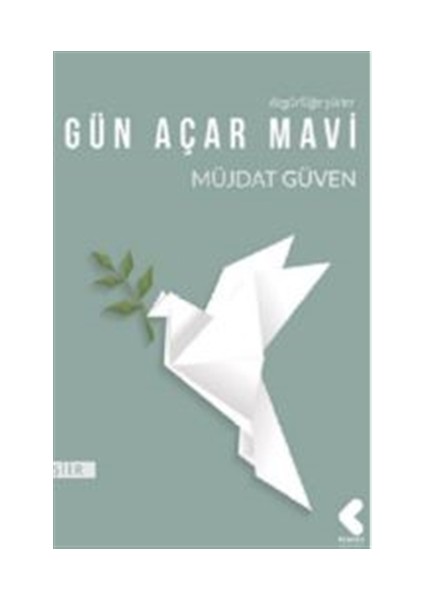 Gün Açar Mavi - Müjdat Güven