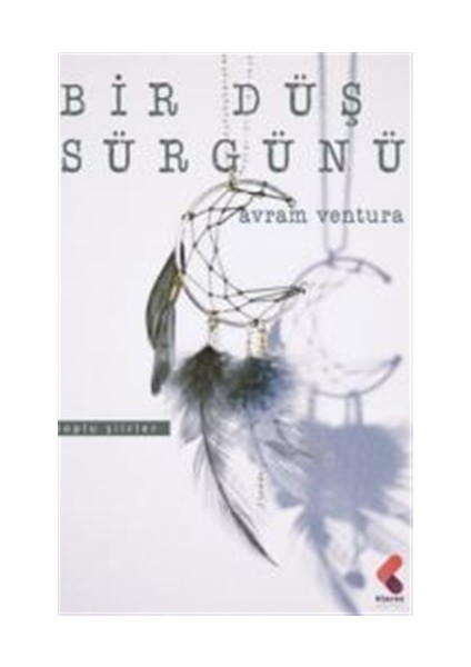 Bir Düş Sürgünü - Avram Ventura