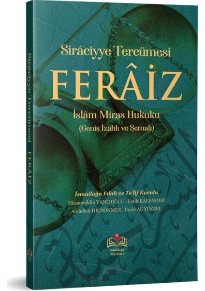 Feraiz Uygulamalı Miras Hukuku (Orta Boy - Şamua)