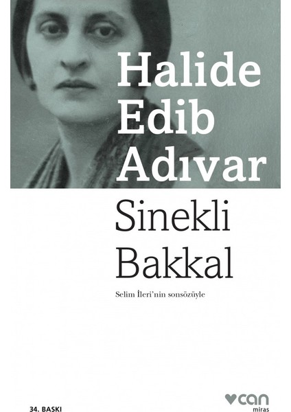 Sinekli Bakkal - Halide Edib Adıvar