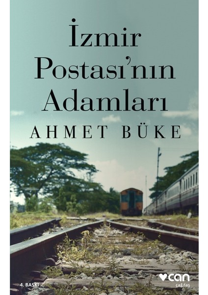 İzmir Postası'nın Adamları - Ahmet Büke