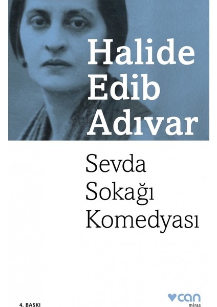 Sevda Sokağı Komedyası - Halide Edib Adıvar