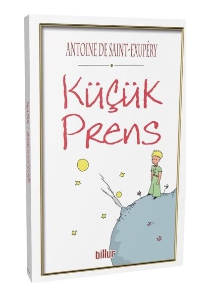 Küçük Prens - Antoine De Saint-Exupéry