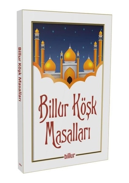 Billur Köşk Masalları