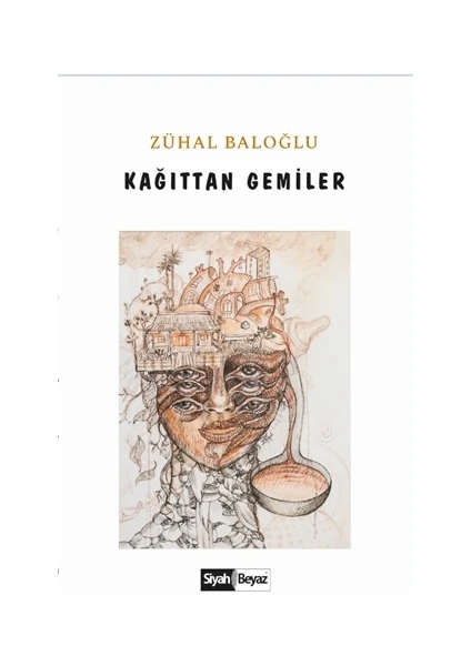 Kağıttan Gemiler - Zühal Baloğlu