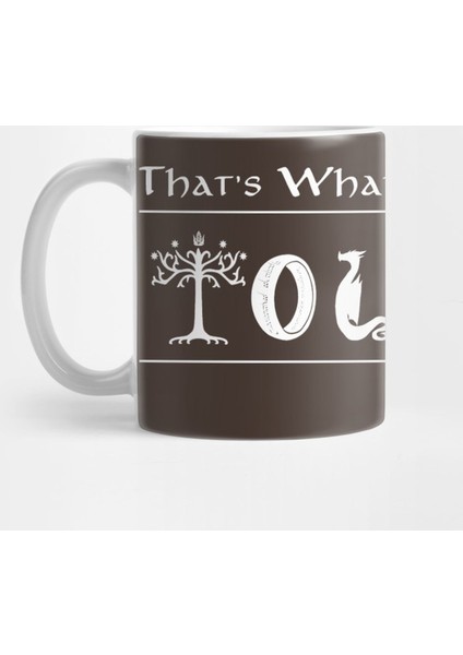 What I'M Tolkien About! Kupa Bardak