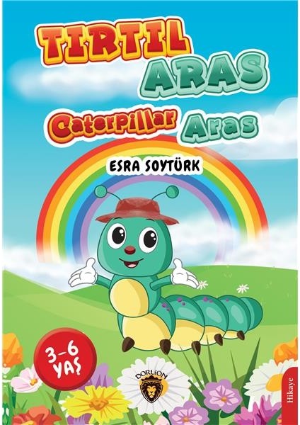 Tırtıl Aras-Caterpillar Aras - 3 - 6 Yaş