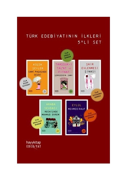 Küçük Şeyler - Taaşşuk-ı Talat ve Fitnat - Şair Evlenmesi - Araba Sevdası - Eylül - 5 Kitap
