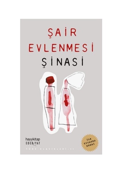 Şair Evlenmesi - Şinasi