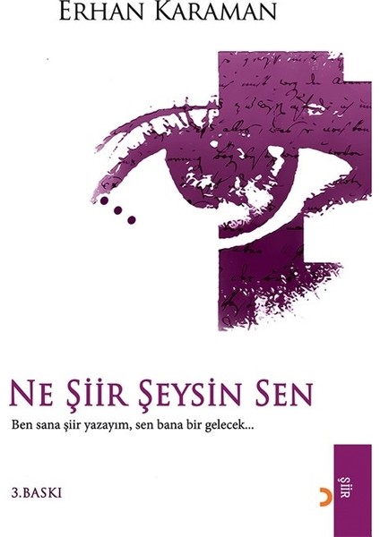 Ne Şiir Şeysin Sen - Erhan Karaman