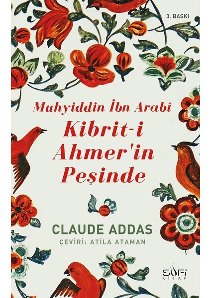 Kibrit-İ Ahmer’İn Peşinde-Claude Addas