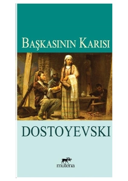 Başkasının Karısı - Fyodor Mihayloviç Dostoyevski