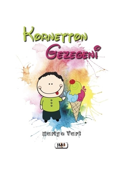Kornetton Gezegeni - Huriye Yurt