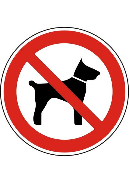 İZMİR SERİGRAFİ Köpek Giremez 30CM ÇAP 2.6 mm PVC UYARI LEVHASI