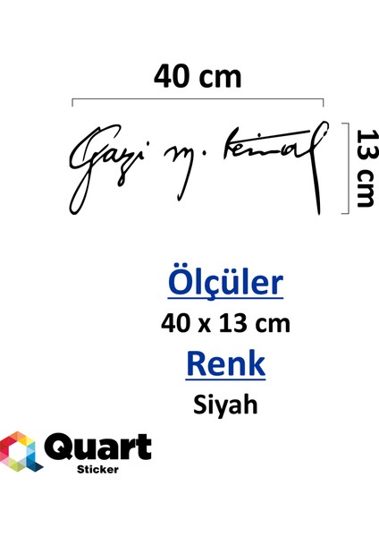 Kemal Atatürk Imza Oto Sticker fiyatları