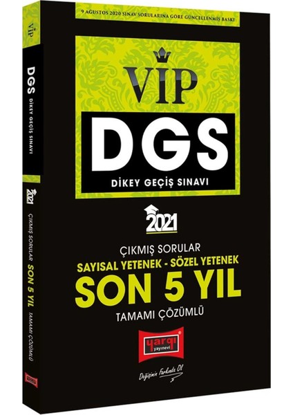 DGS 2021 VIP Sayısal Sözel Yetenek Son 5 Yıl Tamamı Çözümlü Çıkmış Sorular