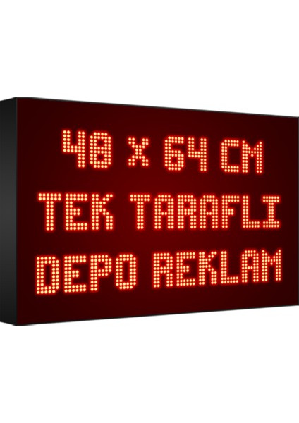 Depo Tabela Reklam Kırmızı Kayan Yazı LED Tabela 48 X64 cm Tek Taraflı Depo Reklam Tabela Depo Tabela Reklam