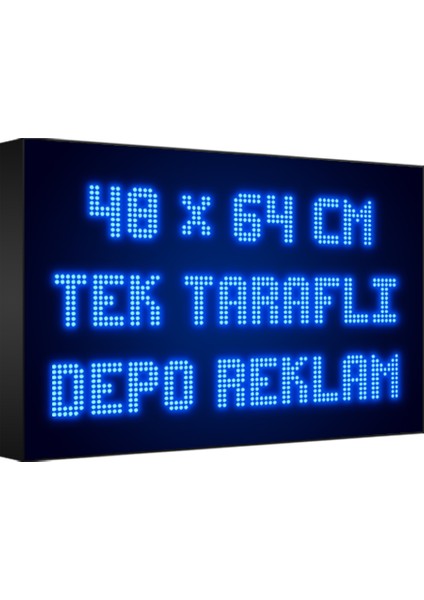 Depo Tabela Reklam Mavi Kayan Yazı LED Tabela 48 x 64 cm Tek Taraflı Depo Reklam Tabela