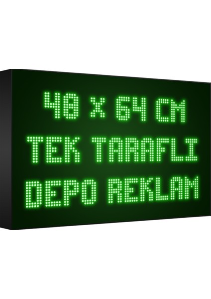 Depo Tabela Reklam Yeşil Kayan Yazı LED Tabela 48 x 64 cm Tek Taraflı Depo Reklam Tabela